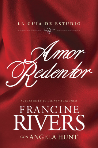 Amor redentor: La guía de estudio