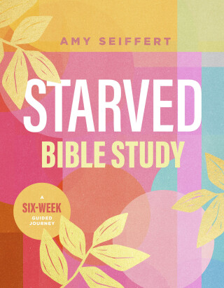 Starved Bible Study