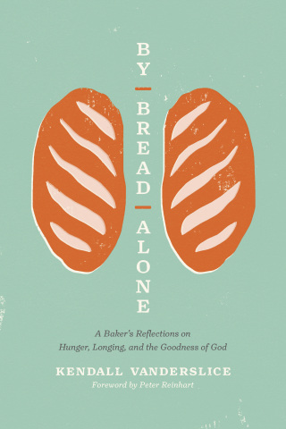 By Bread Alone