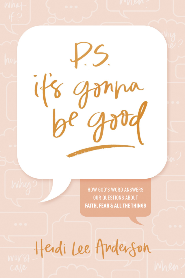P.S. It’s Gonna Be Good