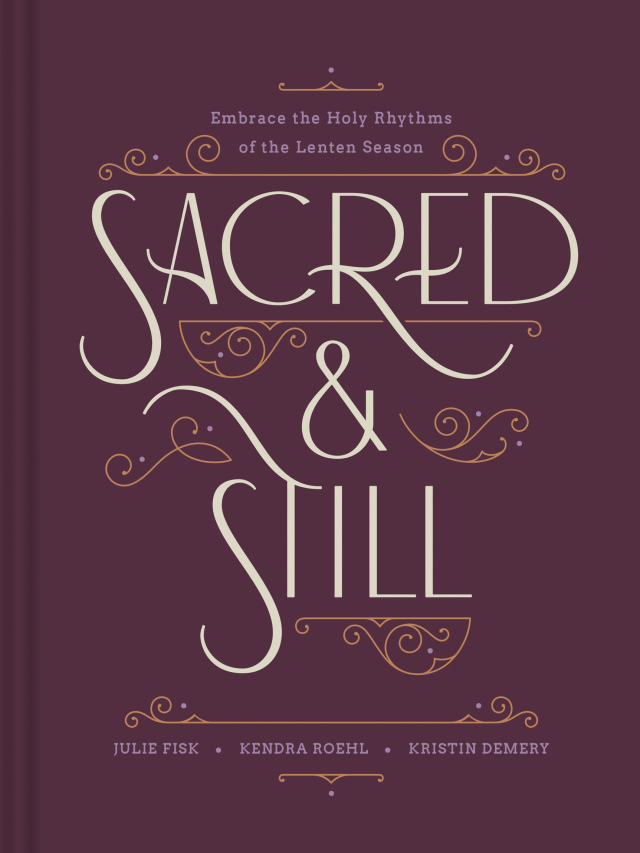 Sacred and Still
