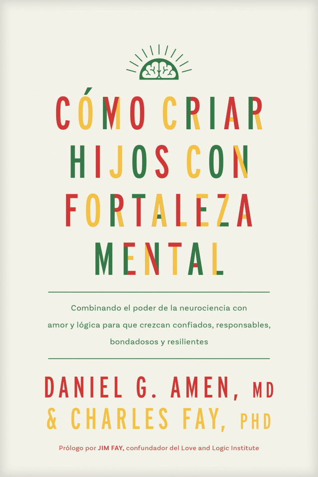 Cómo criar hijos con fortaleza mental