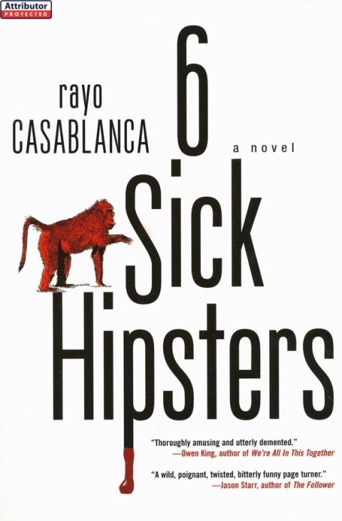 Cover image for book 6 Sick Hipsters