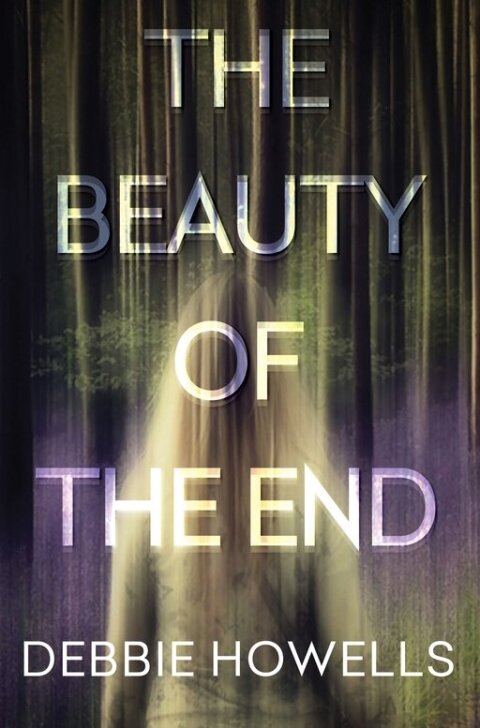 Cover image for book The Beauty of the End