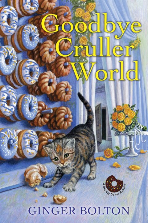 Cover image for book Goodbye Cruller World