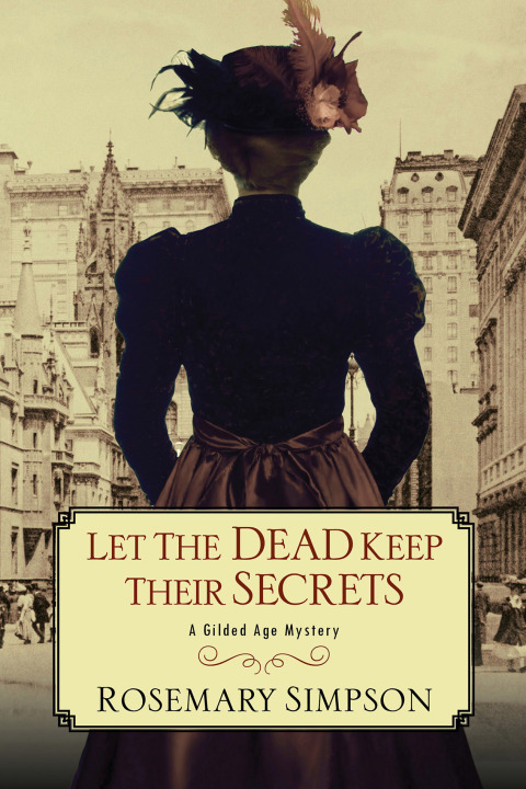 Cover image for book Let the Dead Keep Their Secrets