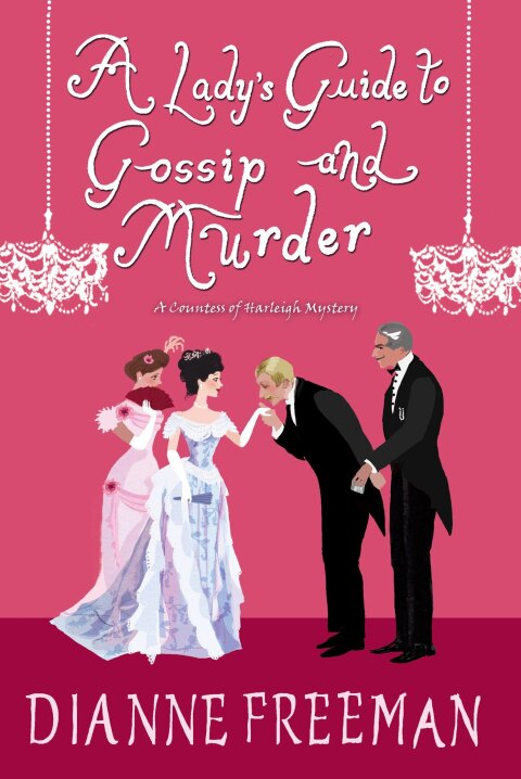 Cover image for book A Lady's Guide to Gossip and Murder