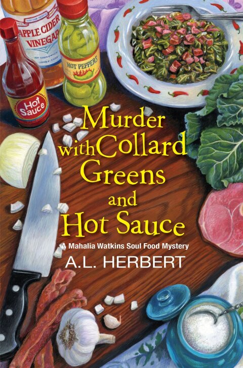 Cover image for book Murder with Collard Greens and Hot Sauce