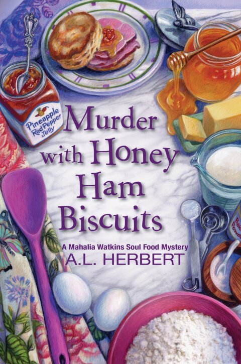 Cover image for book Murder with Honey Ham Biscuits