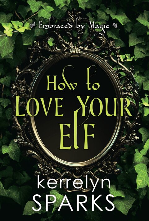 Cover image for book How to Love Your Elf