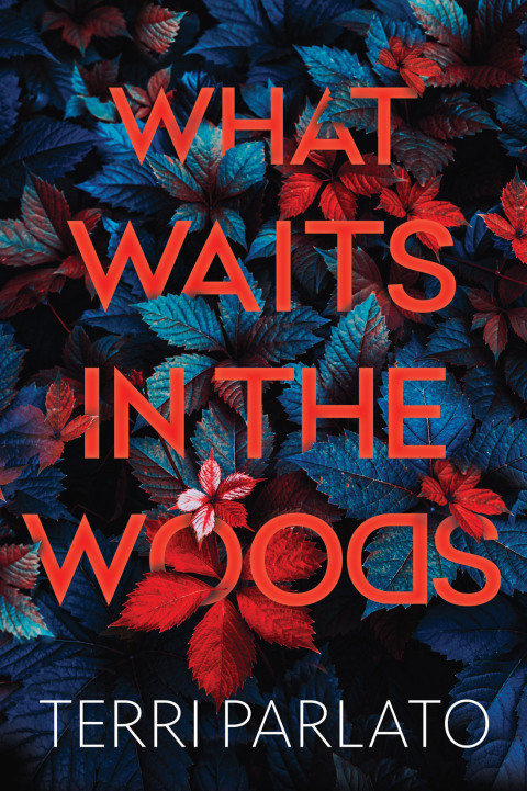 Cover image for book What Waits in the Woods