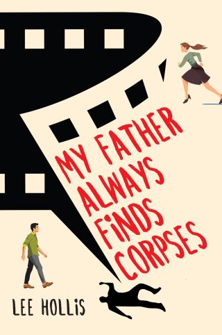 My Father Always Finds Corpses