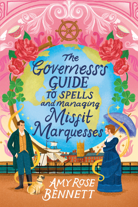 Cover image for book The Governess's Guide to Spells and Managing Misfit Marquesses