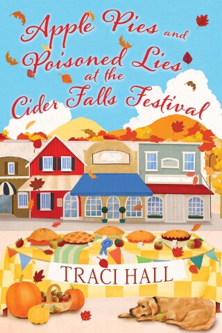 Apple Pies and Poisoned Lies at the Cider Falls Festival