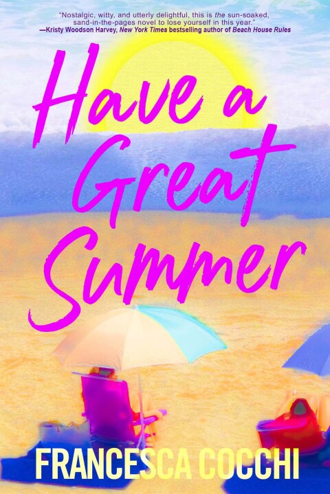 Cover image for book Have a Great Summer