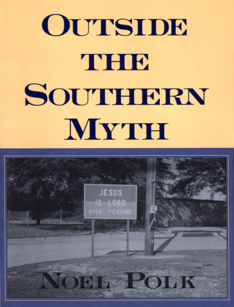 Cover image for book Outside the Southern Myth