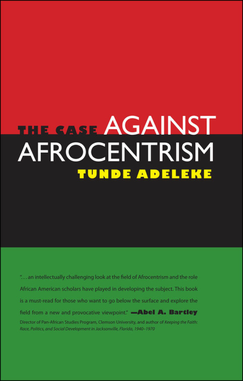 Cover image for book The Case against Afrocentrism