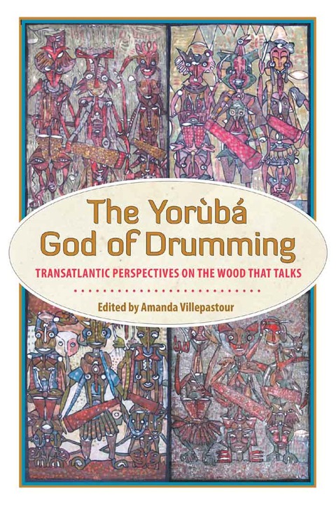 Cover image for book The Yoruba God of Drumming