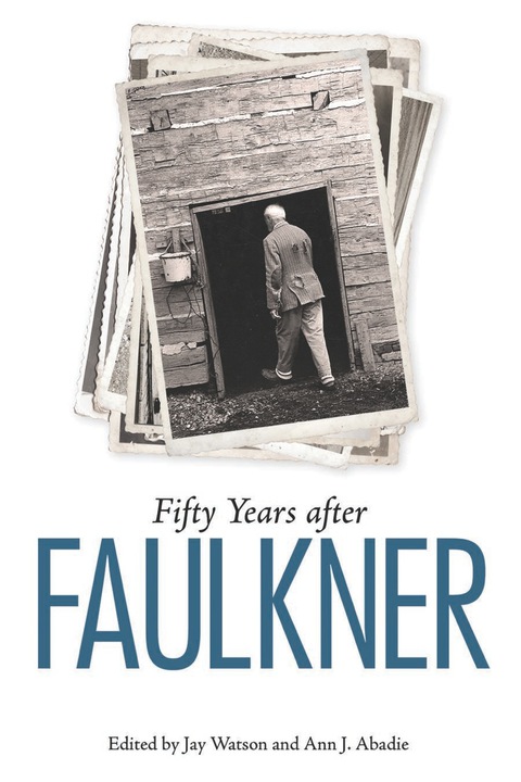 Cover image for book Fifty Years after Faulkner