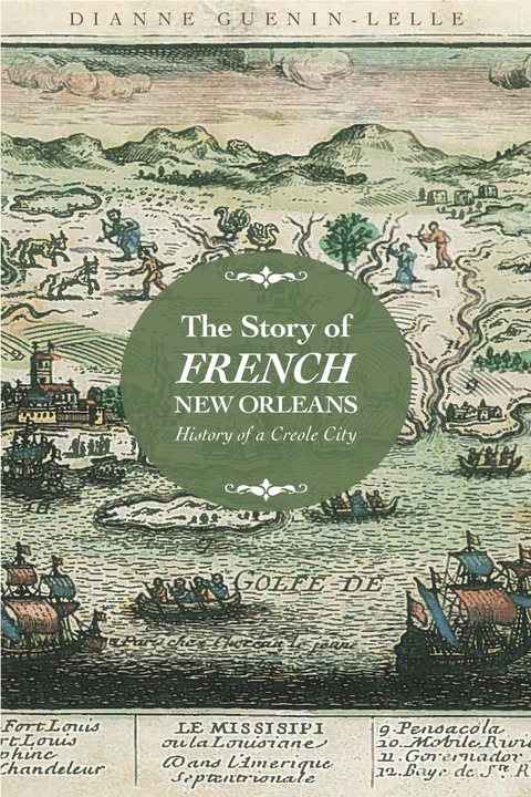 Cover image for book The Story of French New Orleans