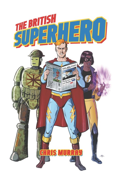 Cover image for book The British Superhero