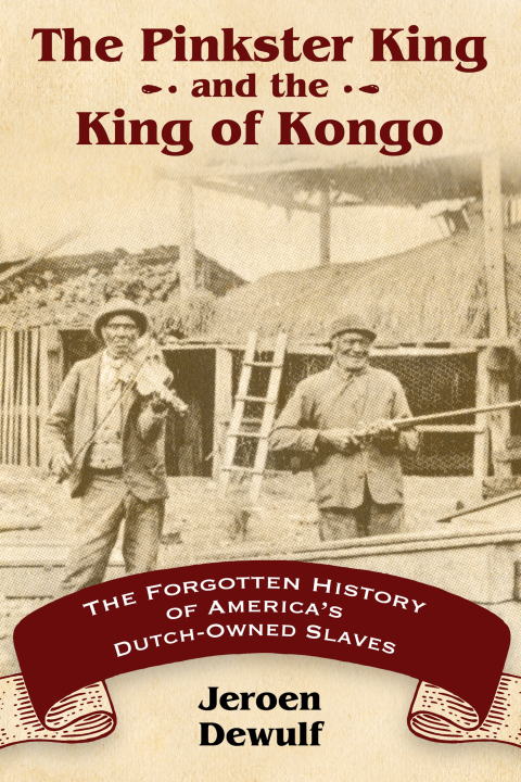 Cover image for book The Pinkster King and the King of Kongo