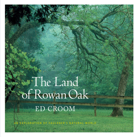 Cover image for book The Land of Rowan Oak