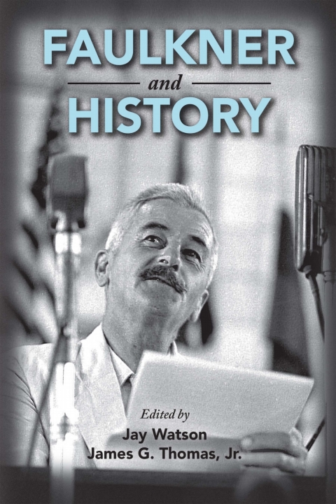Cover image for book Faulkner and History