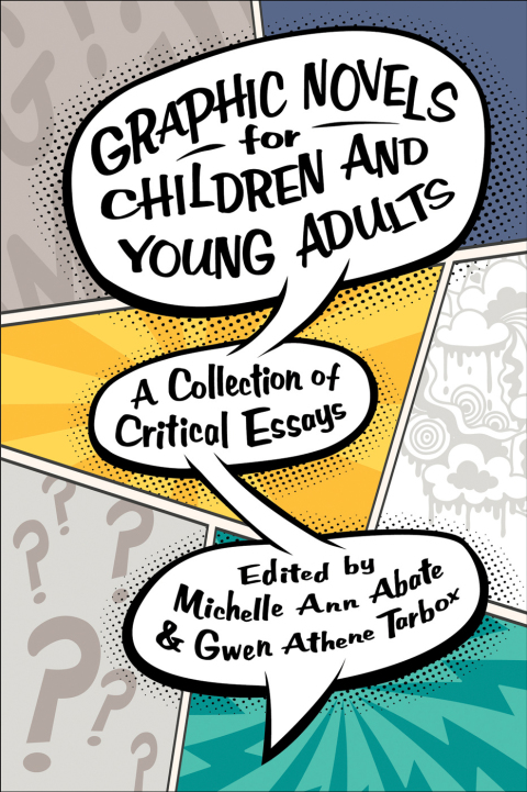 Cover image for book Graphic Novels for Children and Young Adults