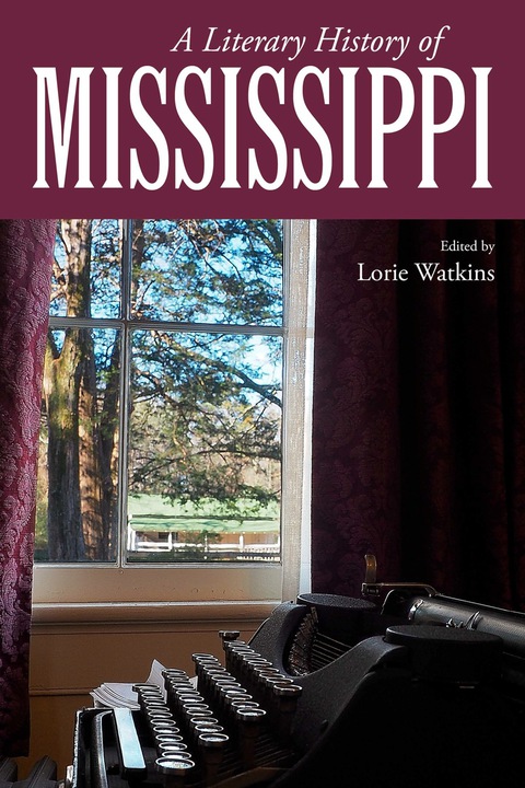 Cover image for book A Literary History of Mississippi