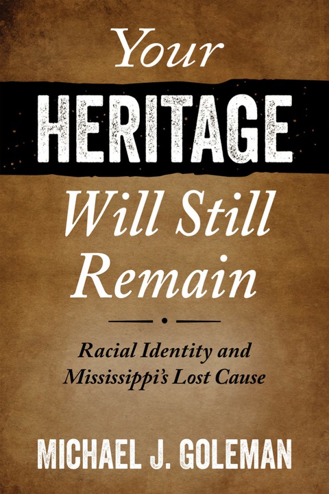 Cover image for book Your Heritage Will Still Remain