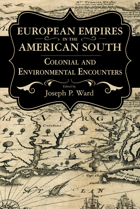 Cover image for book European Empires in the American South