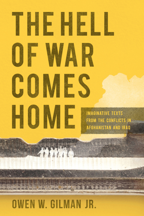 Cover image for book The Hell of War Comes Home