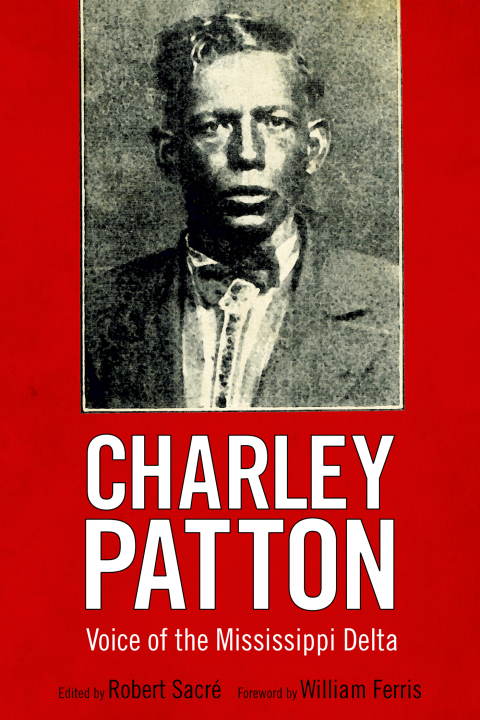 Cover image for book Charley Patton