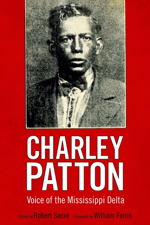 Cover image for book Charley Patton