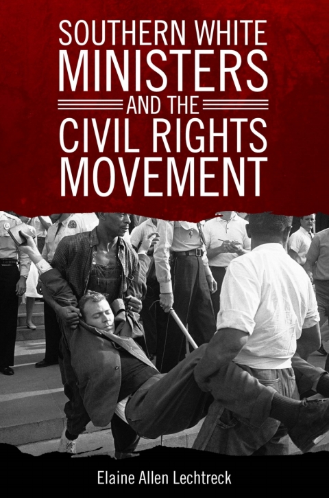 Cover image for book Southern White Ministers and the Civil Rights Movement