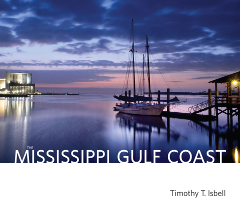 Cover image for book The Mississippi Gulf Coast