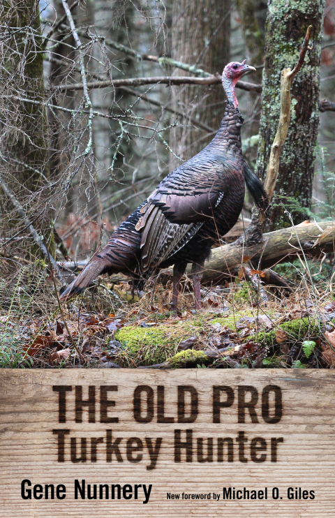 Cover image for book The Old Pro Turkey Hunter