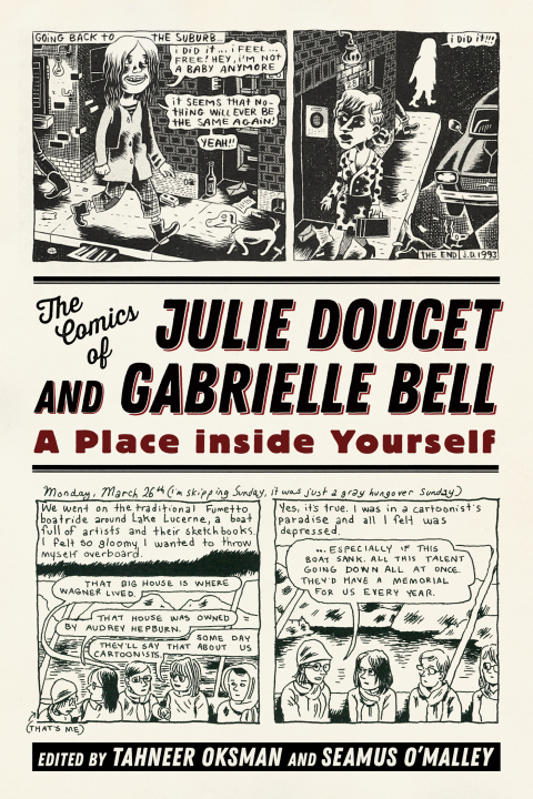 Cover image for book The Comics of Julie Doucet and Gabrielle Bell