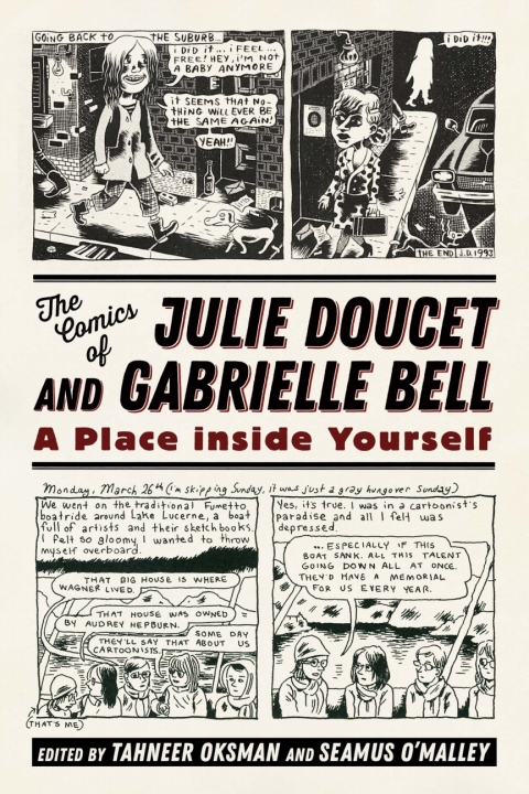 Cover image for book The Comics of Julie Doucet and Gabrielle Bell