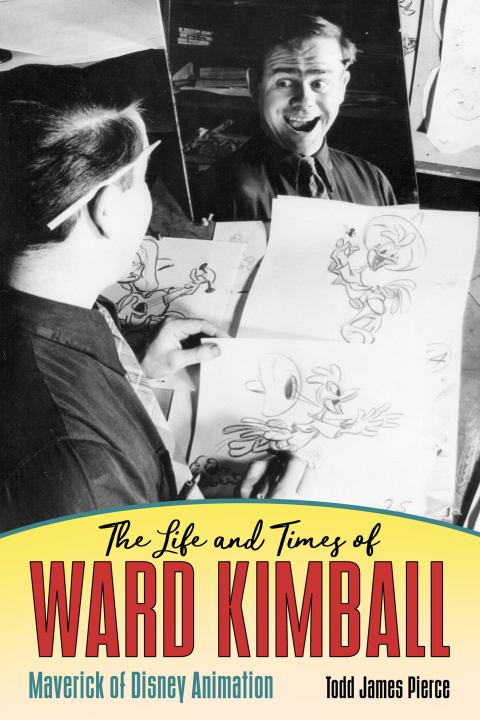 Cover image for book The Life and Times of Ward Kimball