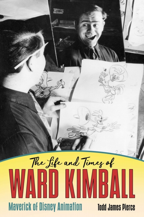 Cover image for book The Life and Times of Ward Kimball