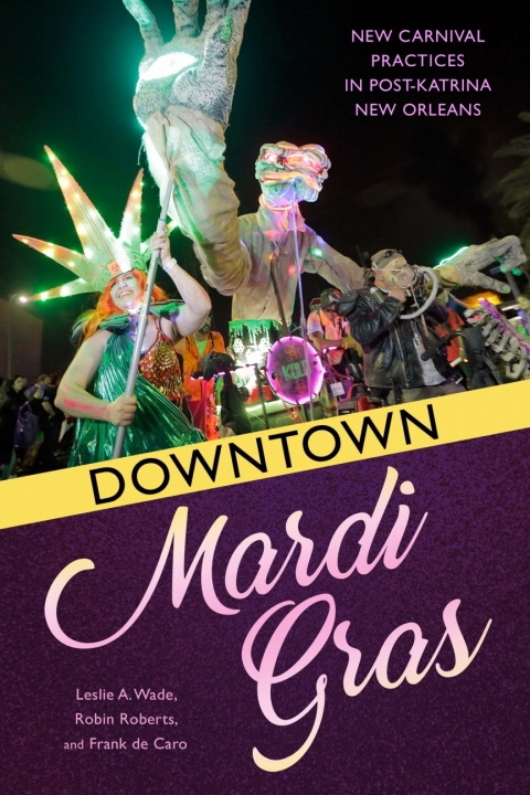 Cover image for book Downtown Mardi Gras