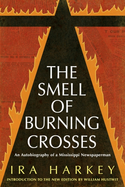 Cover image for book The Smell of Burning Crosses