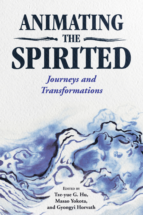 Cover image for book Animating the Spirited