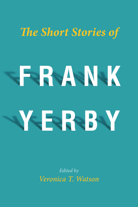 Cover image for book The Short Stories of Frank Yerby