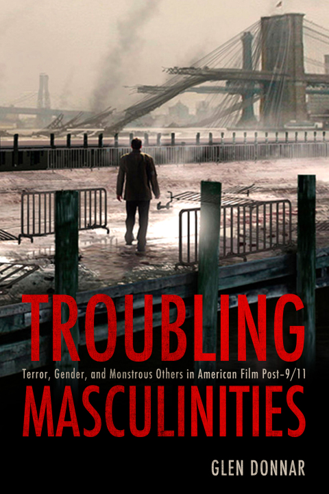 Cover image for book Troubling Masculinities