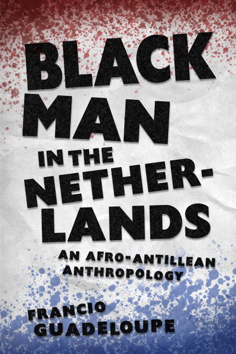 Cover image for book Black Man in the Netherlands