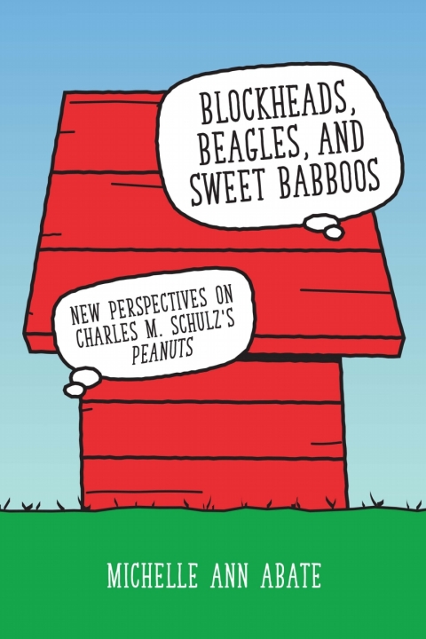 Cover image for book Blockheads, Beagles, and Sweet Babboos