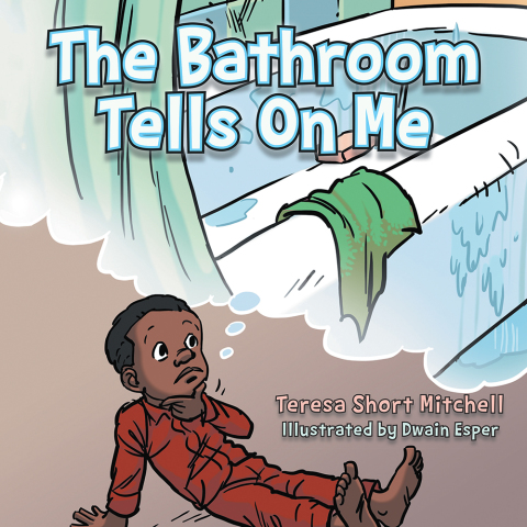 Cover image for book The Bathroom Tells on Me